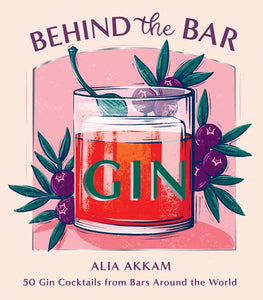 BEHIND THE BAR: GIN